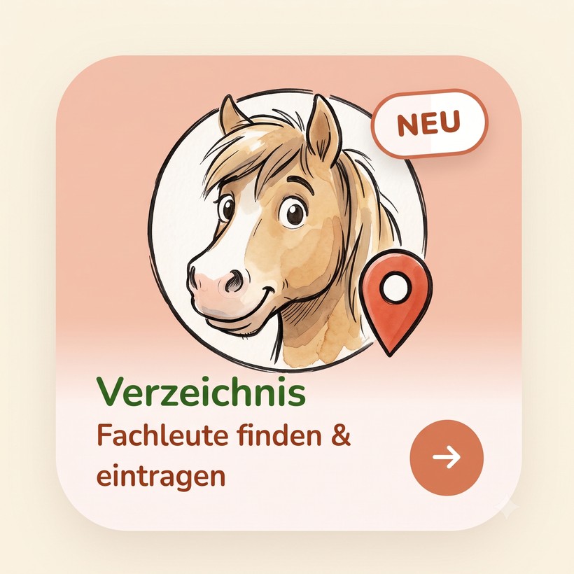 Verzeichnis – Fachleute finden und eintragen: Tierärzte, Tierkliniken, Hufschmied, Osteopath, Chiropraktiker und Physiotherapeut in deiner Nähe
